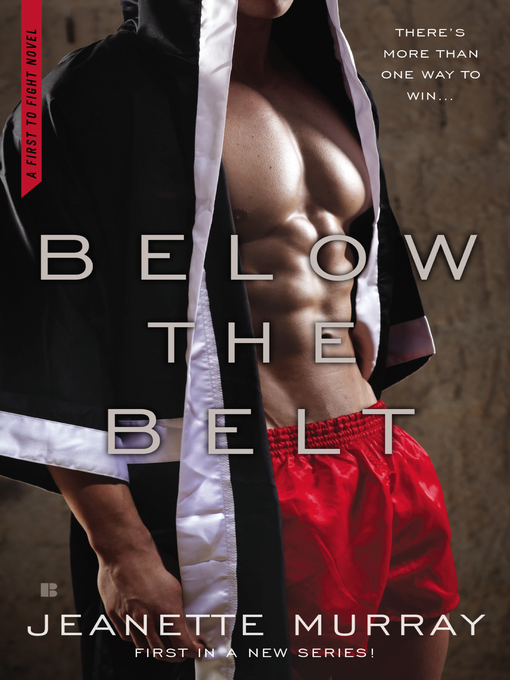 Title details for Below the Belt by Jeanette Murray - Wait list